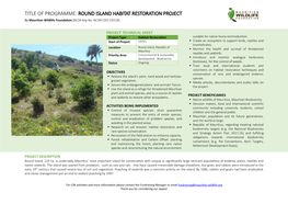 ROUND ISLAND HABITAT RESTORATION PROJECT by Mauritian Wildlife Foundation [NCSR Reg No: NCSRF/2017/0158]