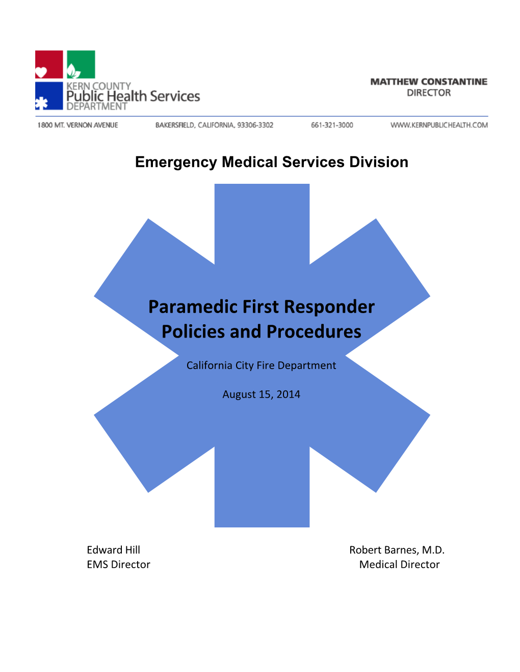 Paramedic First Responder Policies and Procedures