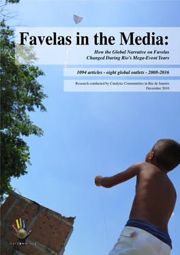Favelas in the Media Report