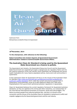 The Australian Clean Air Standard Is Being Used by the Queensland State Government As a Licence to Pollute