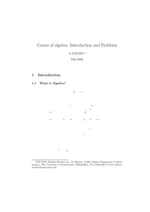 Course of Algebra. Introduction and Problems