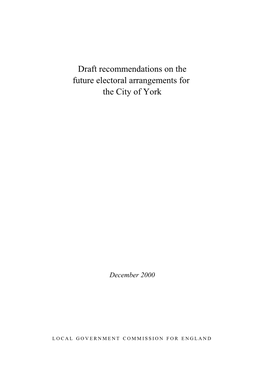 Draft Recommendations on the Future Electoral Arrangements for the City of York