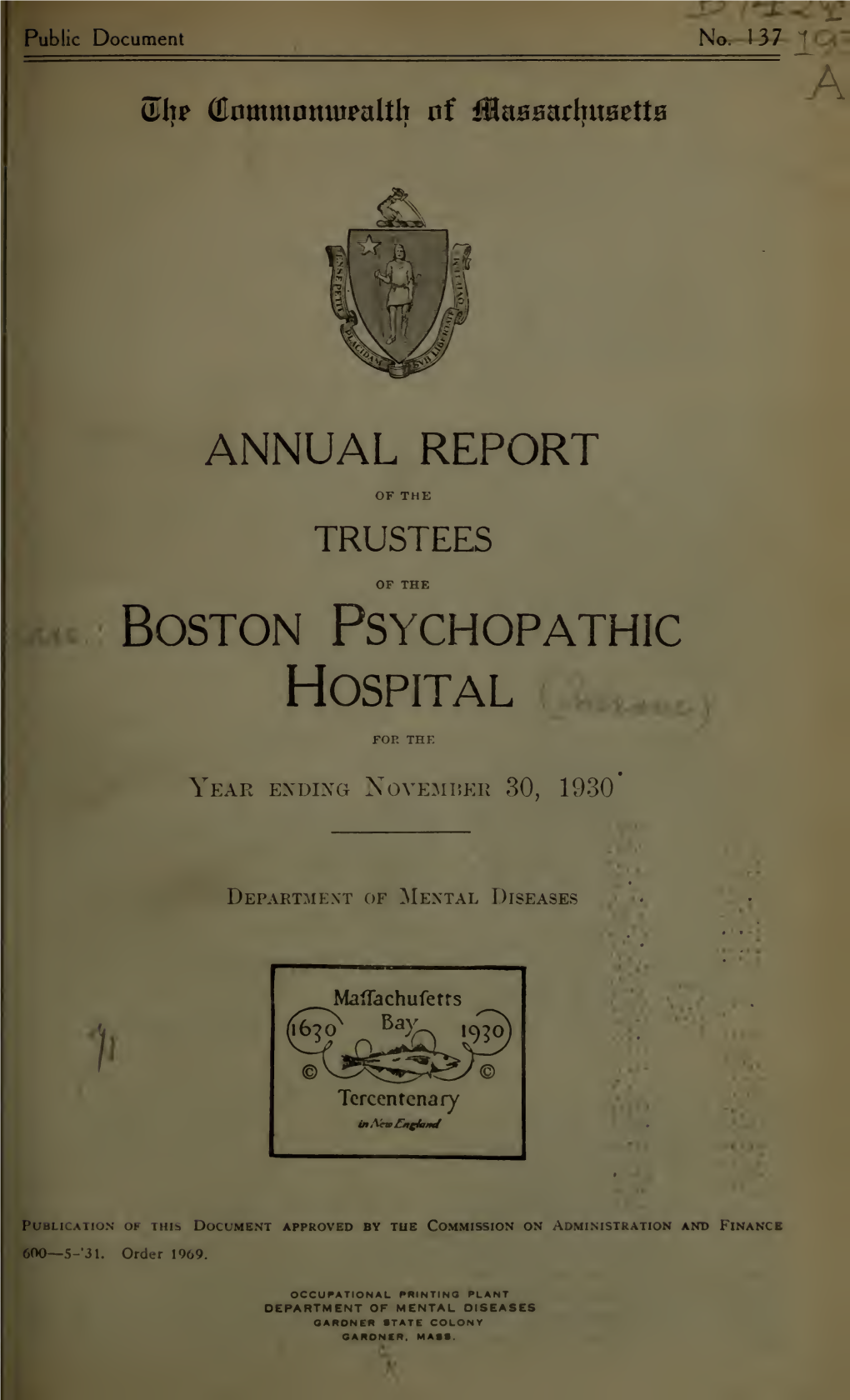 Annual Reports of the Trustees of the Boston Psychopathic Hospital