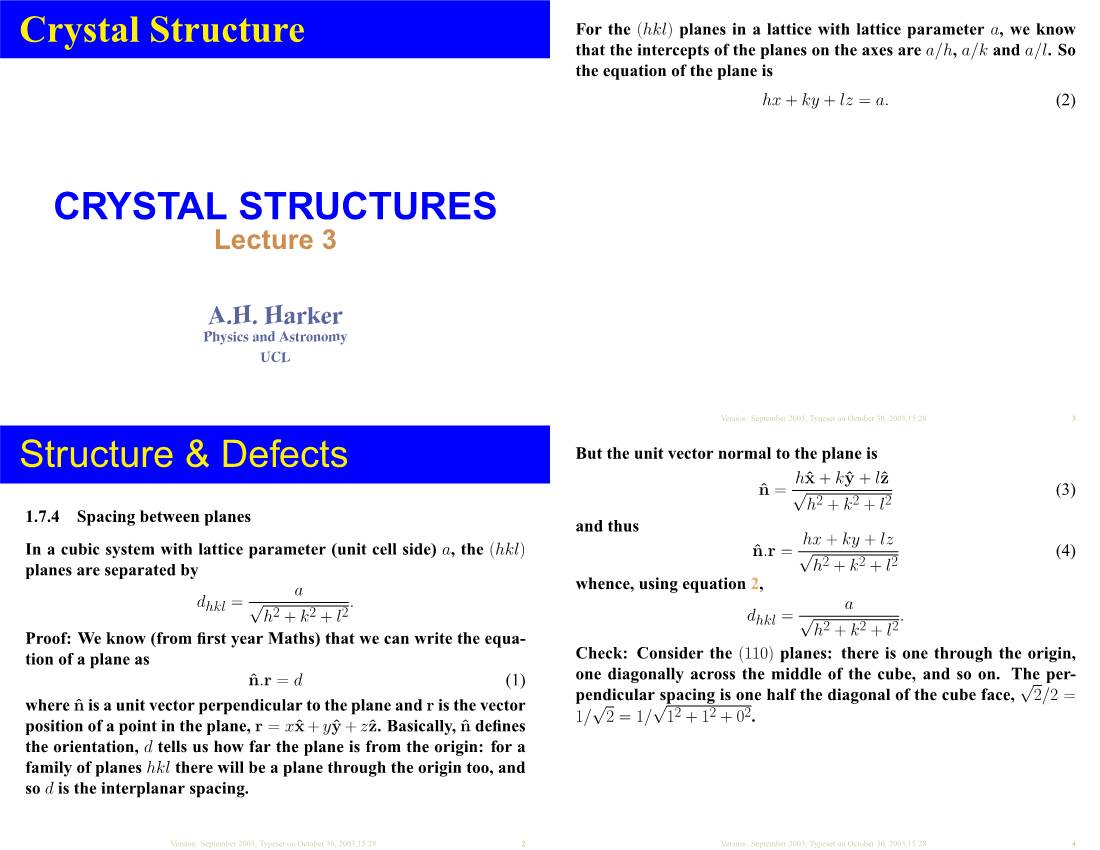 Crystal Structure CRYSTAL STRUCTURES Structure & Defects