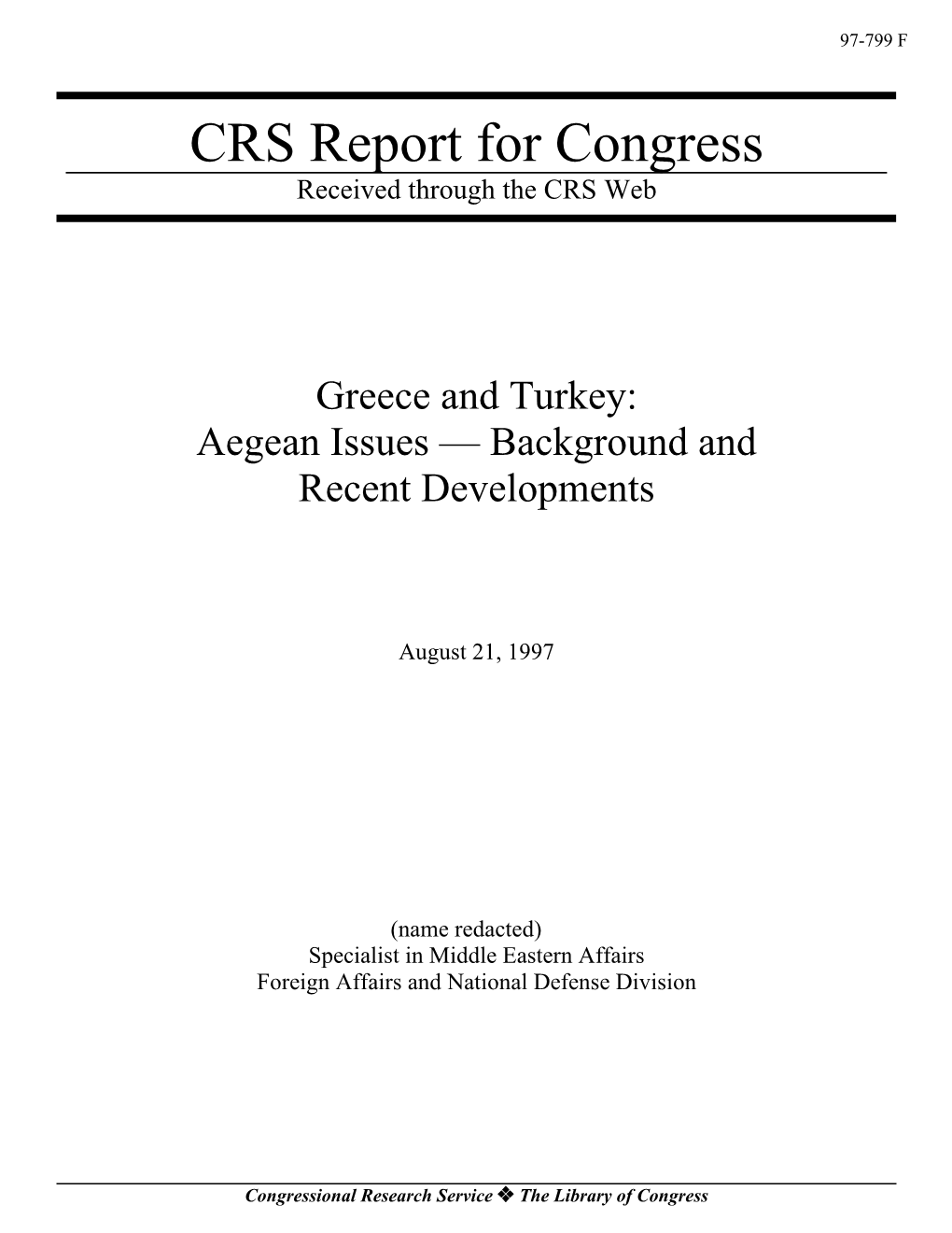 Greece and Turkey: Aegean Issues — Background and Recent Developments