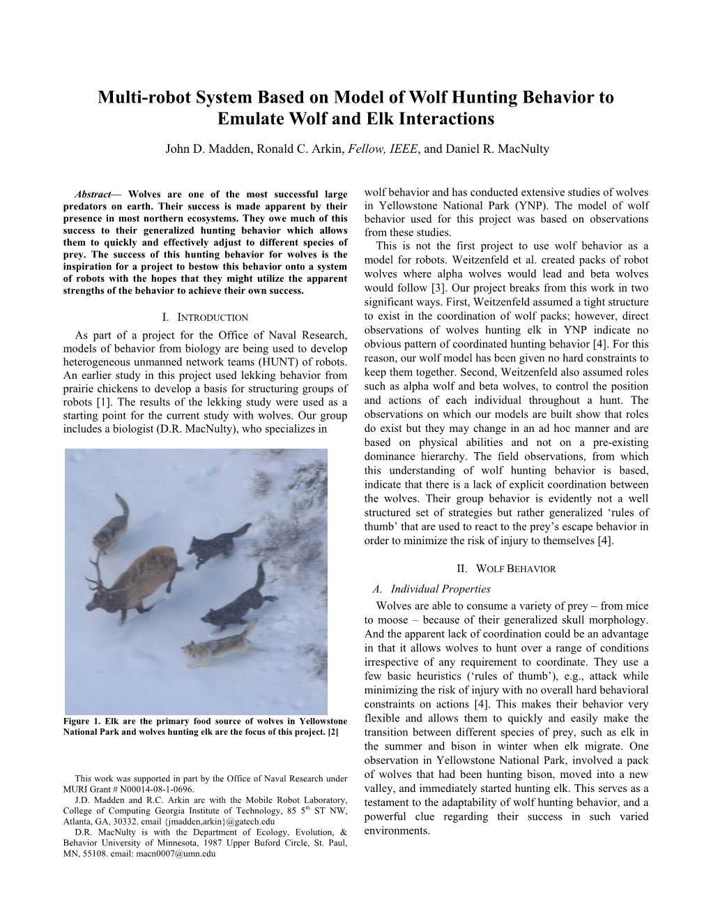 Multi-Robot System Based on Model of Wolf Hunting Behavior to Emulate Wolf and Elk Interactions