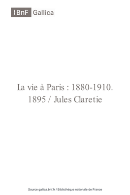 1880-1910 / Jules Claretie
