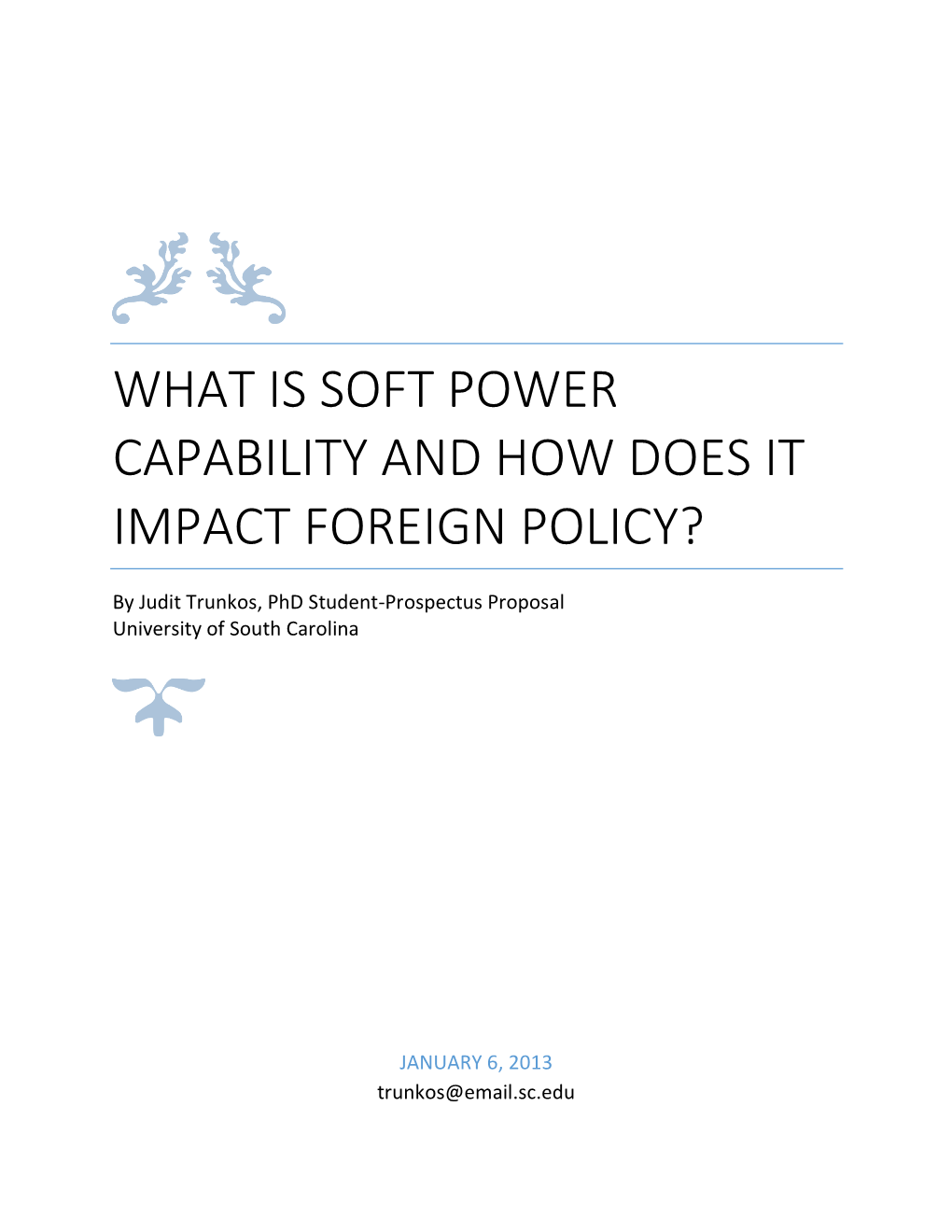 What Is Soft Power Capability and How Does It Impact Foreign Policy?