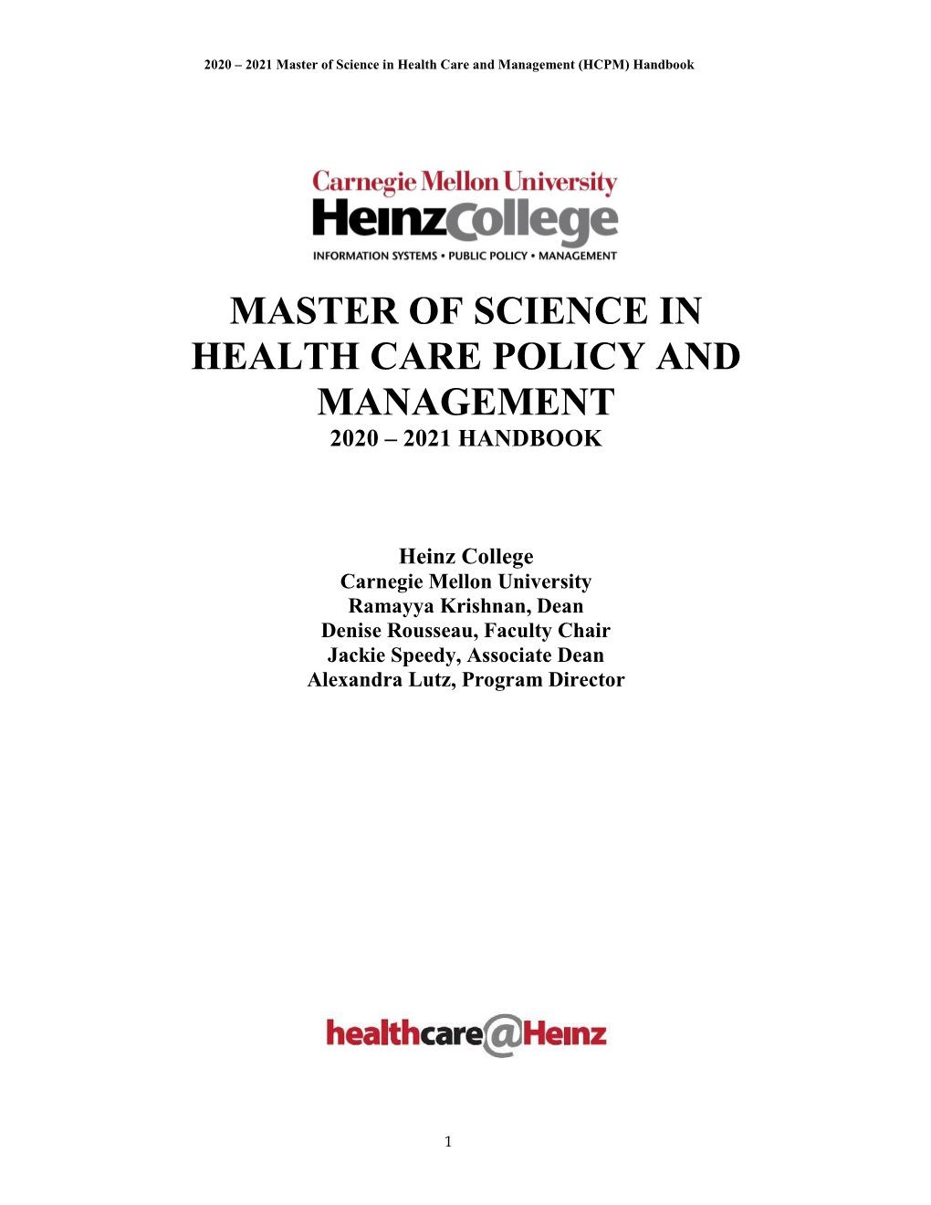 Master of Science in Health Care Policy and Management 2020 – 2021 Handbook