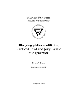 Blogging Platform Utilizing Kentico Cloud and Jekyll Static Site Generator