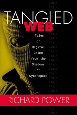 Tangled Web : Tales of Digital Crime from the Shadows of Cyberspace