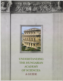 Understanding the Hungarian Academy of Sciences: a Guide