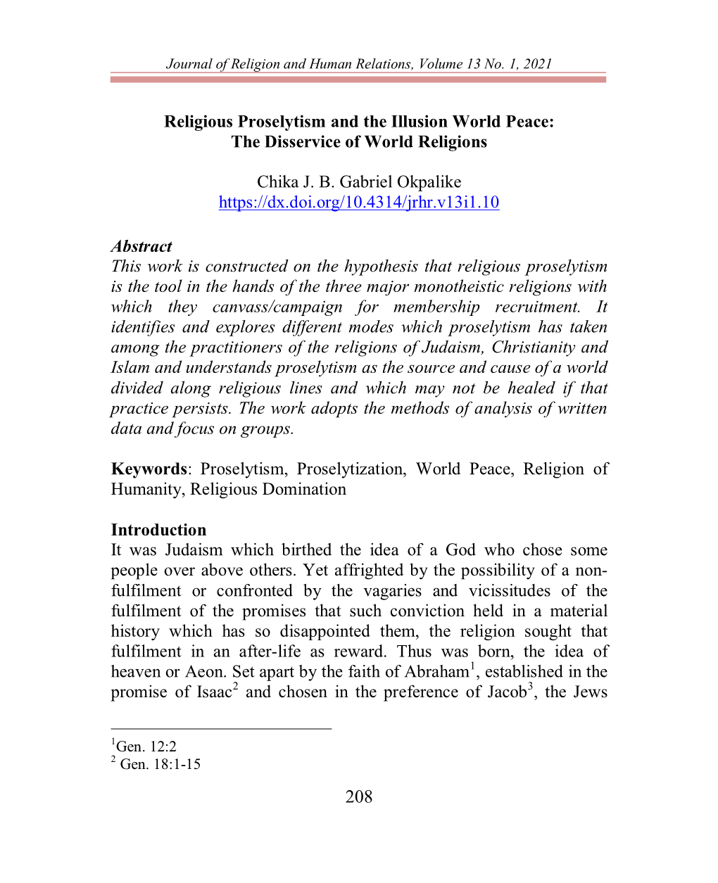 Religious Proselytism and the Illusion World Peace: the Disservice of World Religions