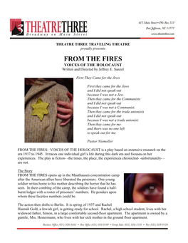 FROM the FIRES VOICES of the HOLOCAUST Written and Directed by Jeffrey E