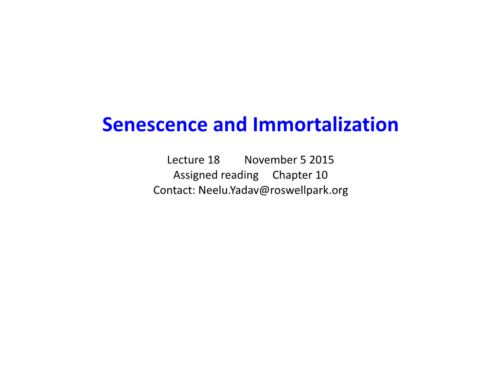 Senescence and Immortalization