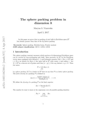 The Sphere Packing Problem in Dimension 8 Arxiv:1603.04246V2