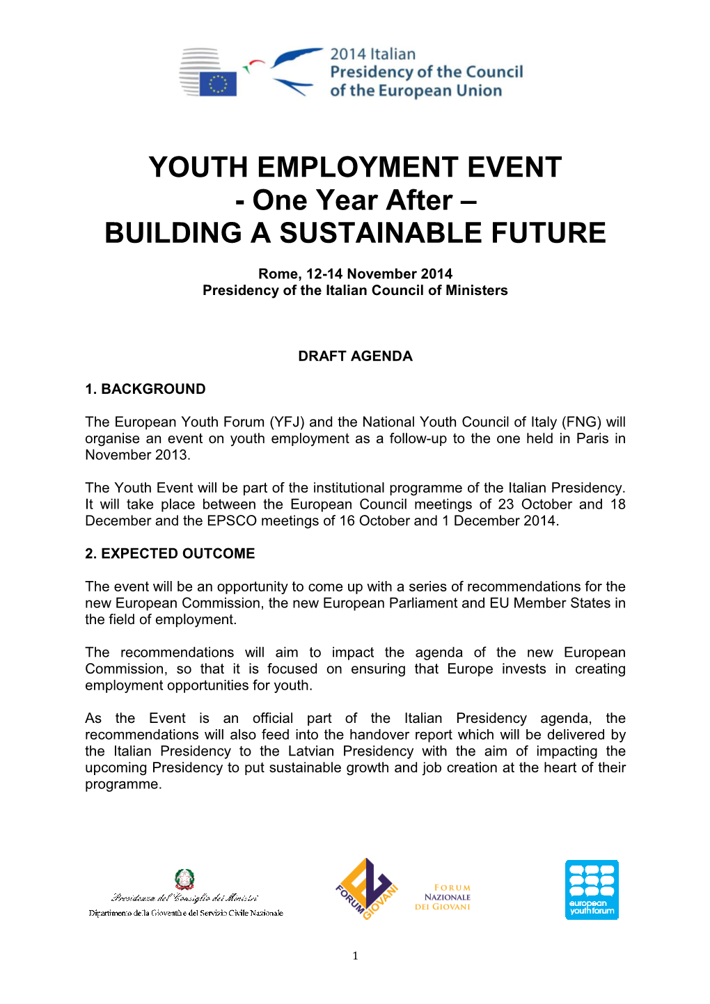 YOUTH EMPLOYMENT EVENT - One Year After – BUILDING a SUSTAINABLE FUTURE