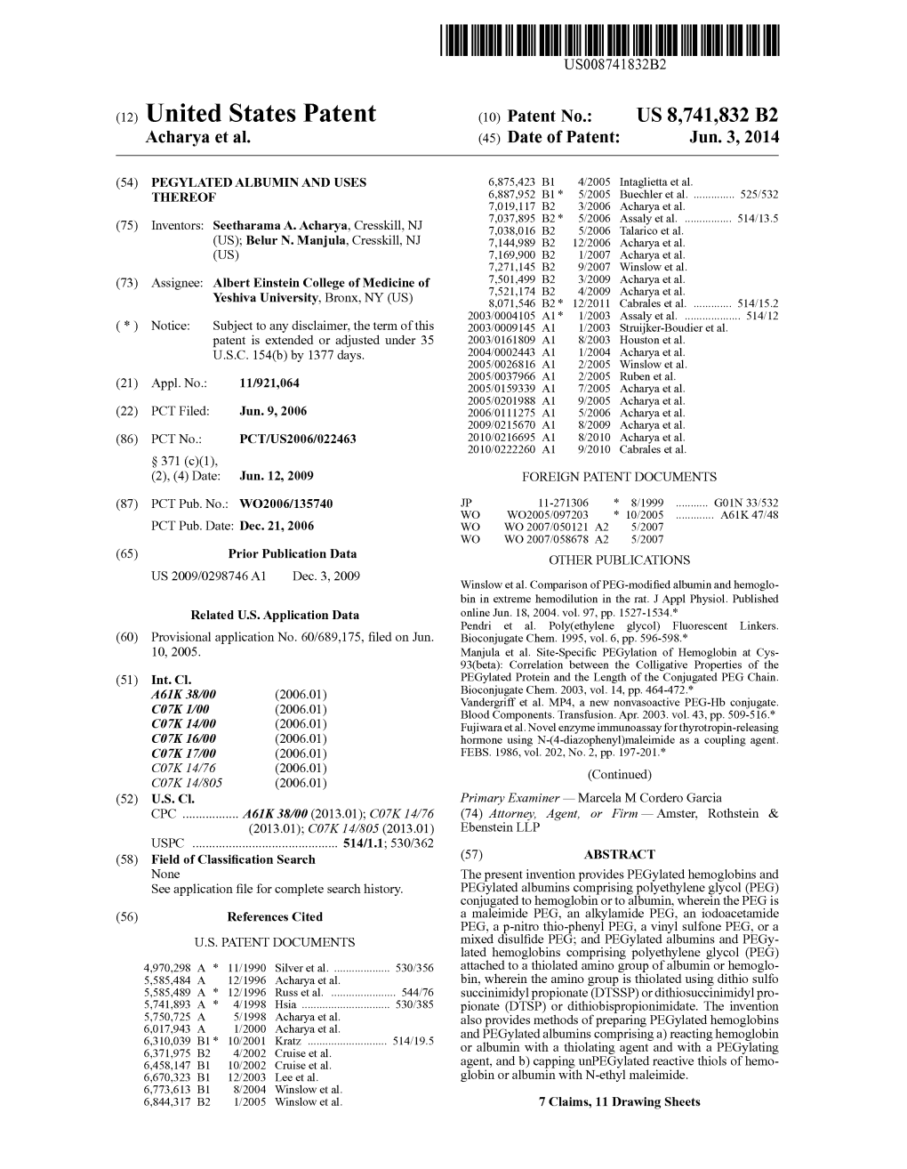 United States Patent (10) Patent No.: US 8,741,832 B2 Acharya Et Al