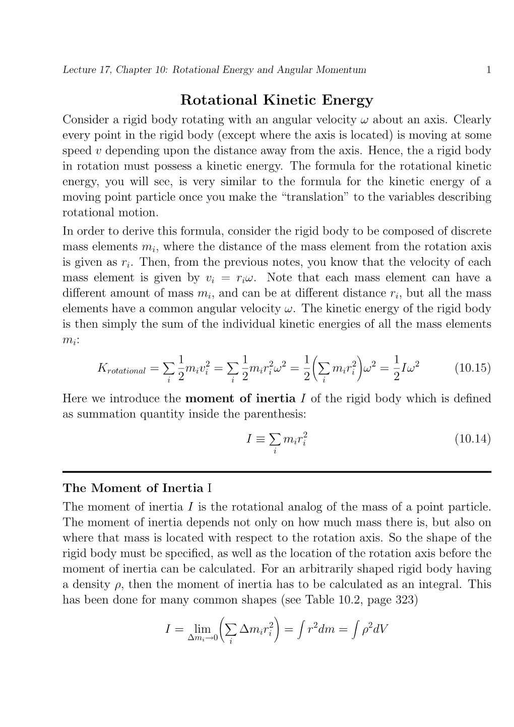 Rotational Kinetic Energy Consider a Rigid Body Rotating with an Angular Velocity Ω About an Axis