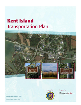 Transform 66 Outside the Beltway I Kent Island Transportation Plan |August 2016