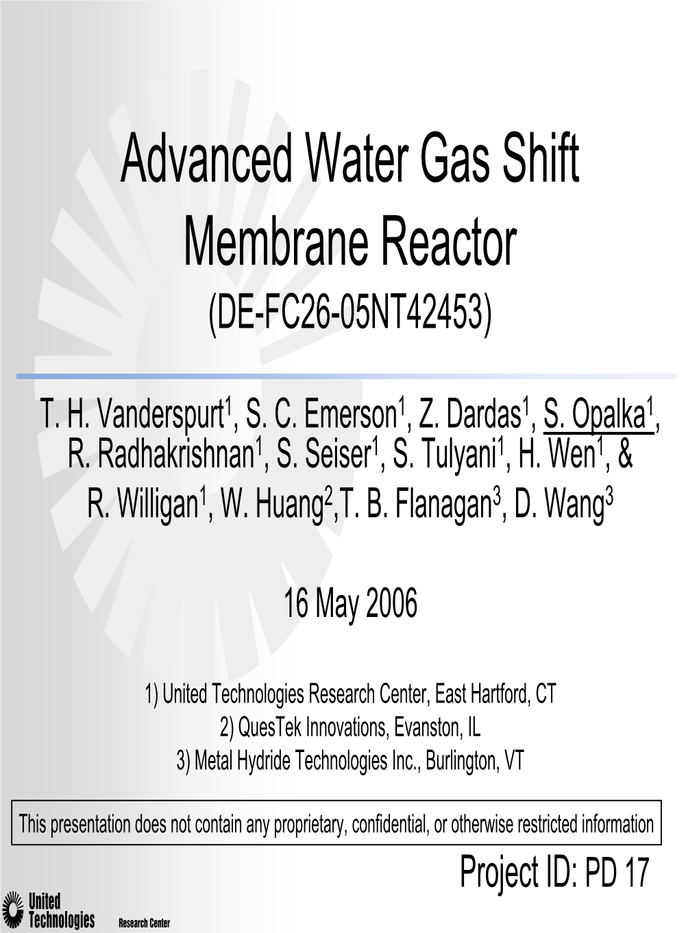 Advanced Water Gas Shift Membrane Reactor (DE-FC26-05NT42453)