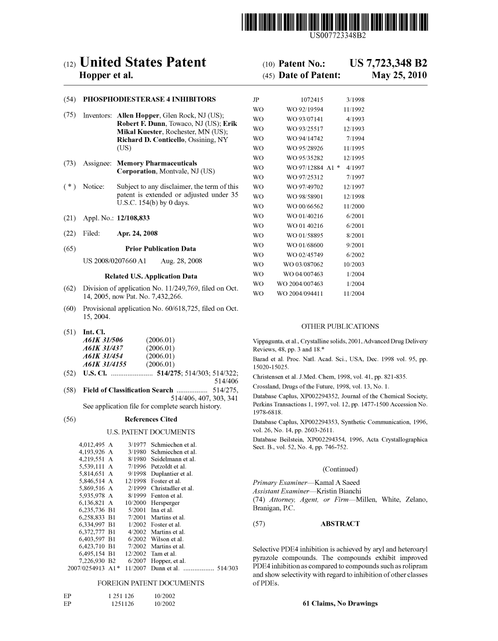 United States Patent (10) Patent No.: US 7,723,348 B2 Hopper Et Al