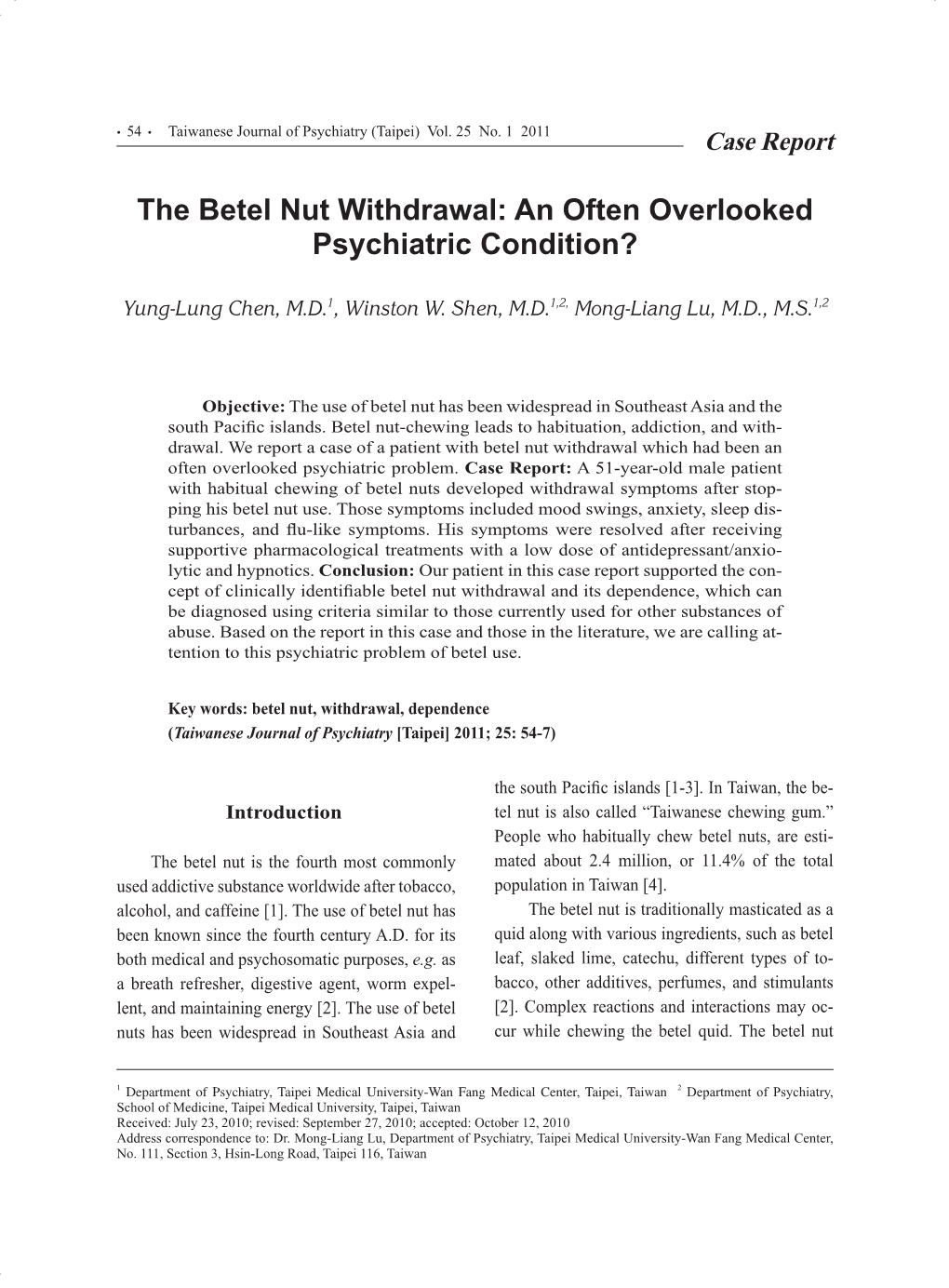 The Betel Nut Withdrawal: an Often Overlooked Psychiatric Condition?