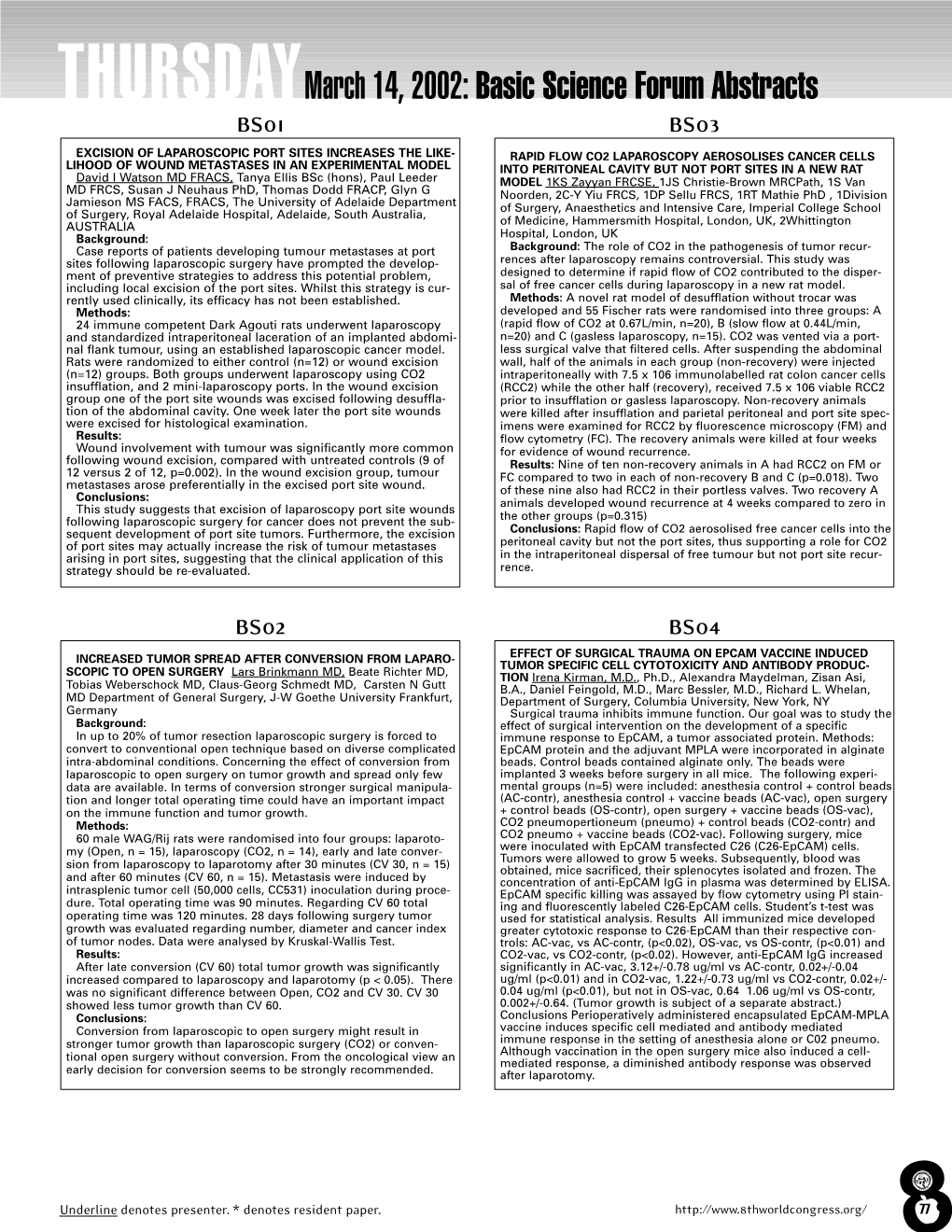 Thursdaymarch 14, 2002: Basic Science Forum Abstracts BS01 BS03