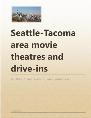 Seattle-Tacoma Area Movie Theatres and Drive-Ins