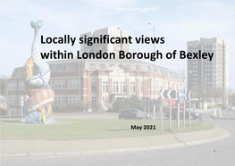 Locally Significant Views Within London Borough of Bexley (May 2021)