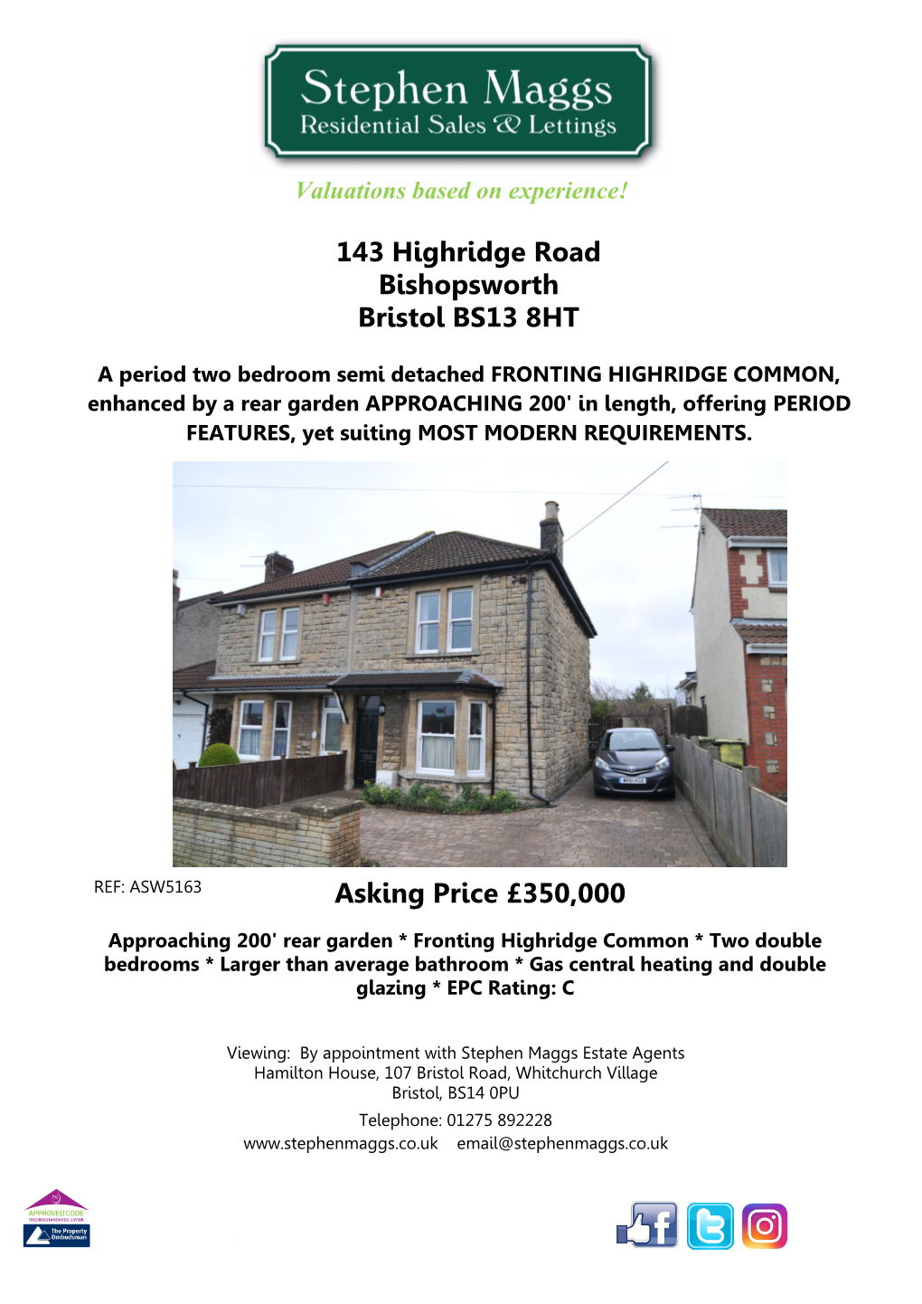 143 Highridge Road Bishopsworth Bristol BS13 8HT Asking Price £350,000