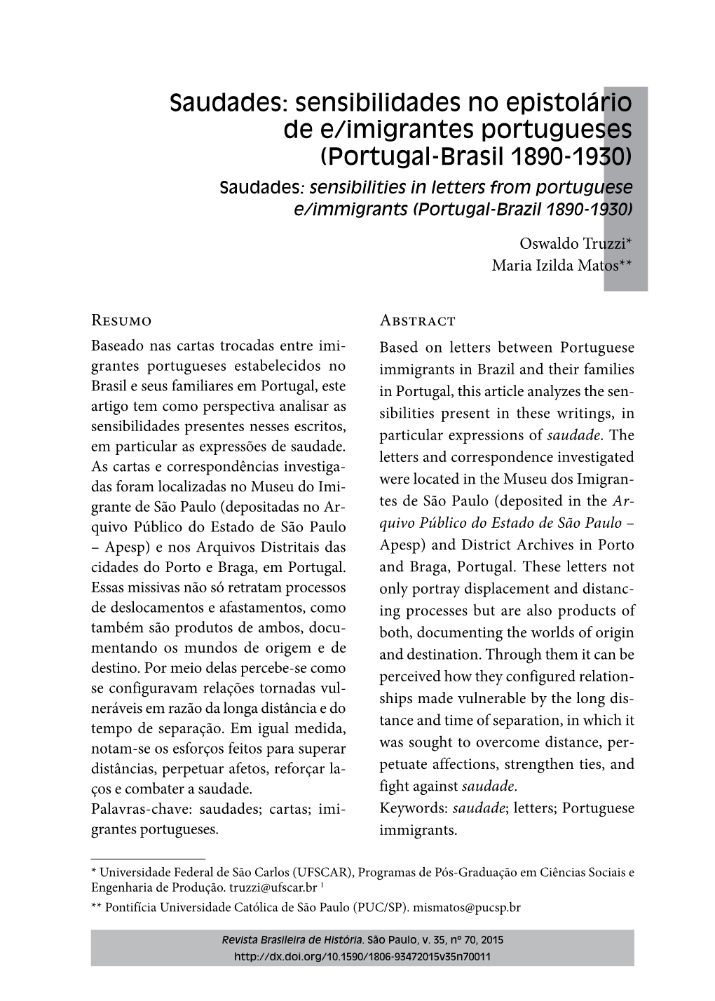 Saudades: Sensibilities in Letters from Portuguese E/Immigrants (Portugal-Brazil 1890-1930)