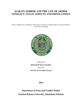 War on Terror and the Law of Armed Conflict: Legal Aspects and Implications