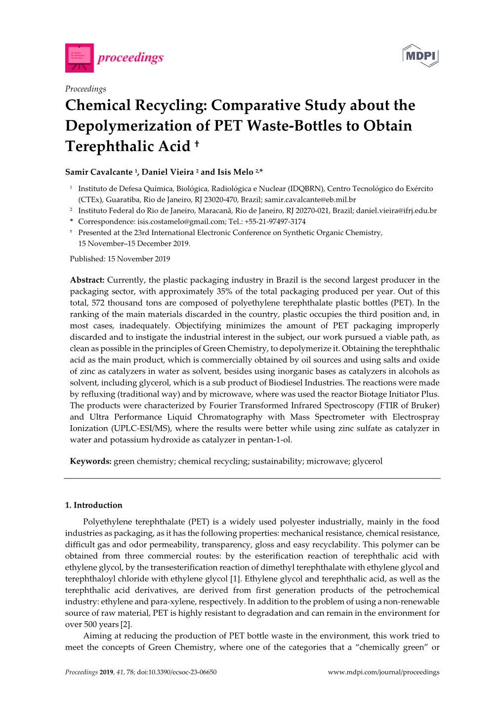 Chemical Recycling: Comparative Study About the Depolymerization of PET Waste-Bottles to Obtain Terephthalic Acid †