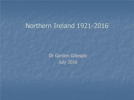 Northern Ireland Since 1921