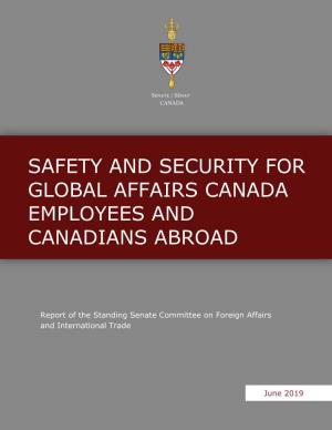 Safety and Security for Global Affairs Canada Employees and Canadians Abroad