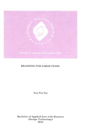 Branding for Sabah Pearl 2018