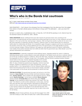 Who's Who in the Bonds Trial Courtroom Updated: March 18, 2011, 7:21 PM ET