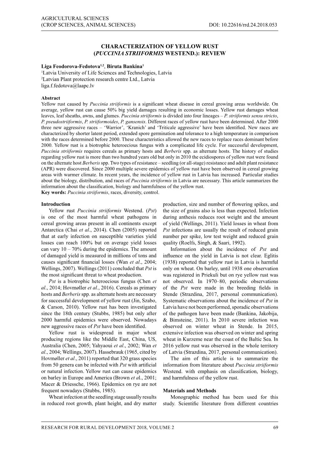 Characterization of Yellow Rust (Puccinia Striiformis Westend.): Review