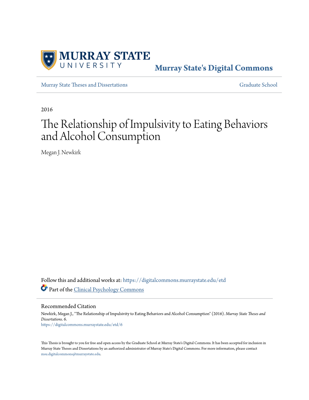 The Relationship of Impulsivity to Eating Behaviors and Alcohol Consumption Megan J