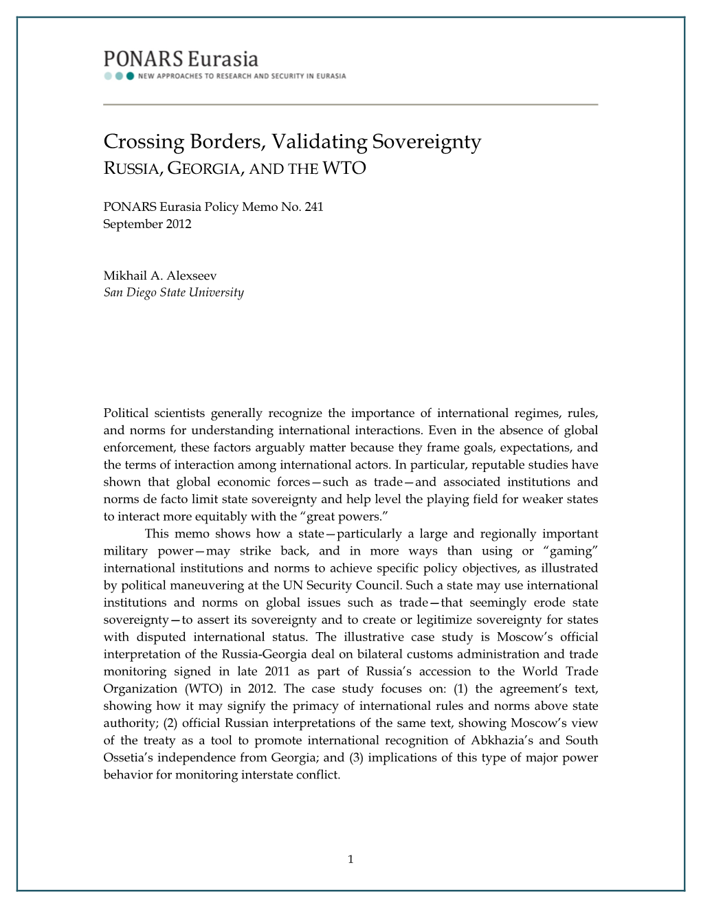 Crossing Borders, Validating Sovereignty RUSSIA, GEORGIA, and the WTO