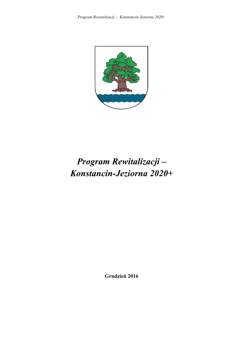 Program Rewitalizacji – Konstancin-Jeziorna 2020+