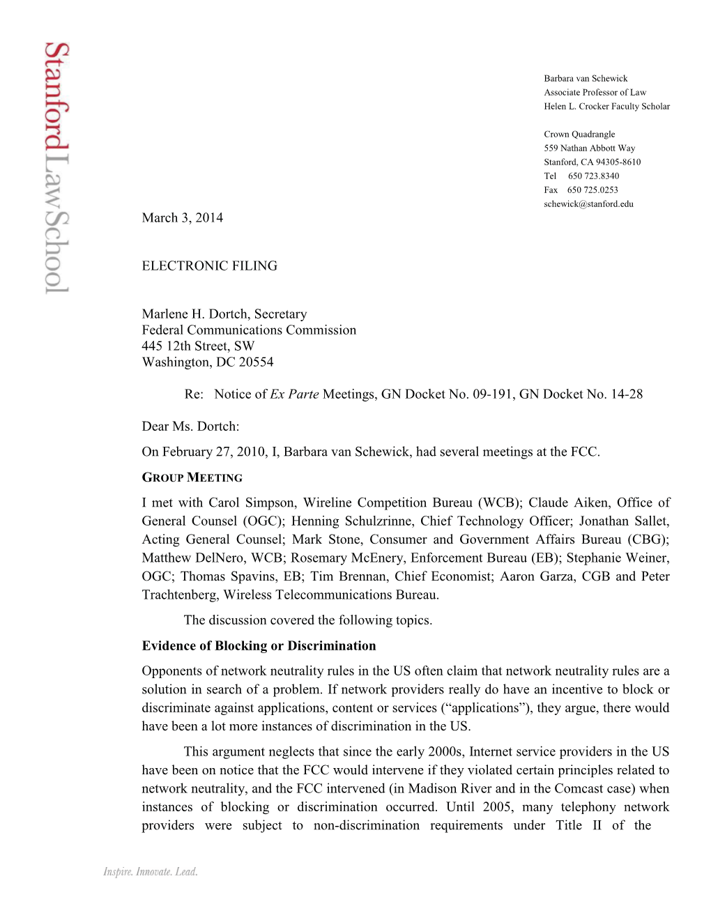 March 3, 2014 ELECTRONIC FILING Marlene H. Dortch, Secretary