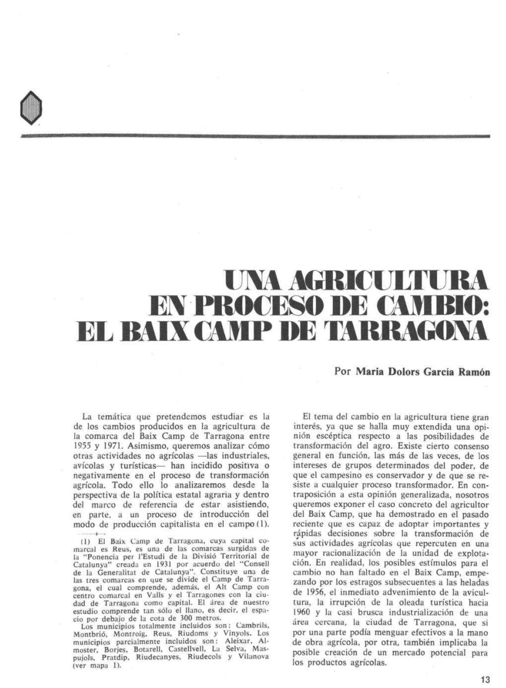 El Baix Camp De Tarragona Entre Nión Escéptica Respecto a Las Posibilidades De 1955 Y 1971