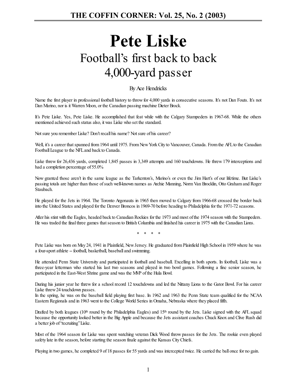 Pete Liske Football’S First Back to Back 4,000-Yard Passer