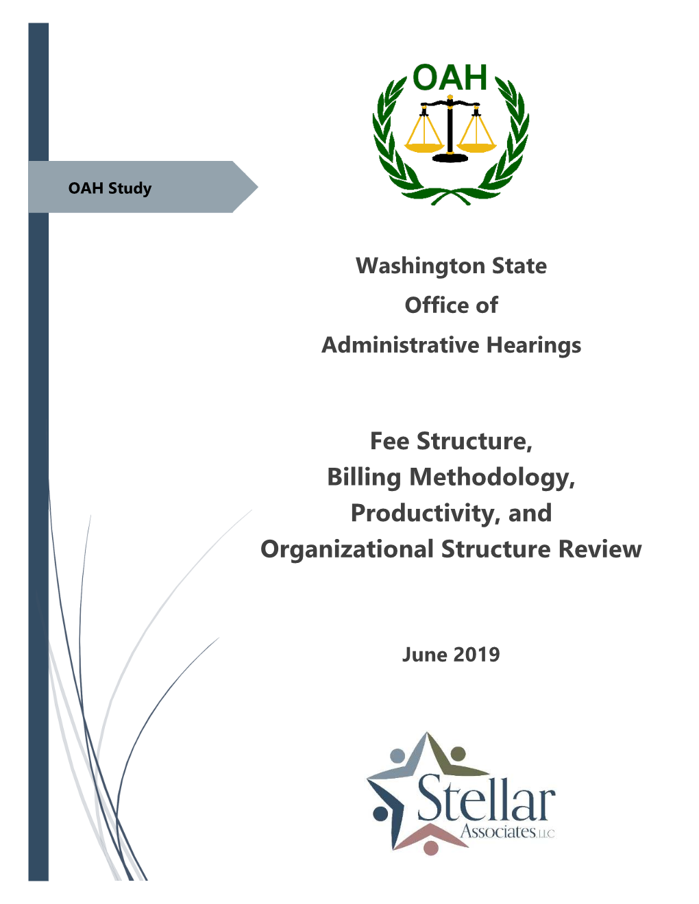 Fee Structure, Billing Methodology, Productivity, and Organizational Structure Review