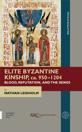 ELITE BYZANTINE KINSHIP, Ca. 950–1204 Ii