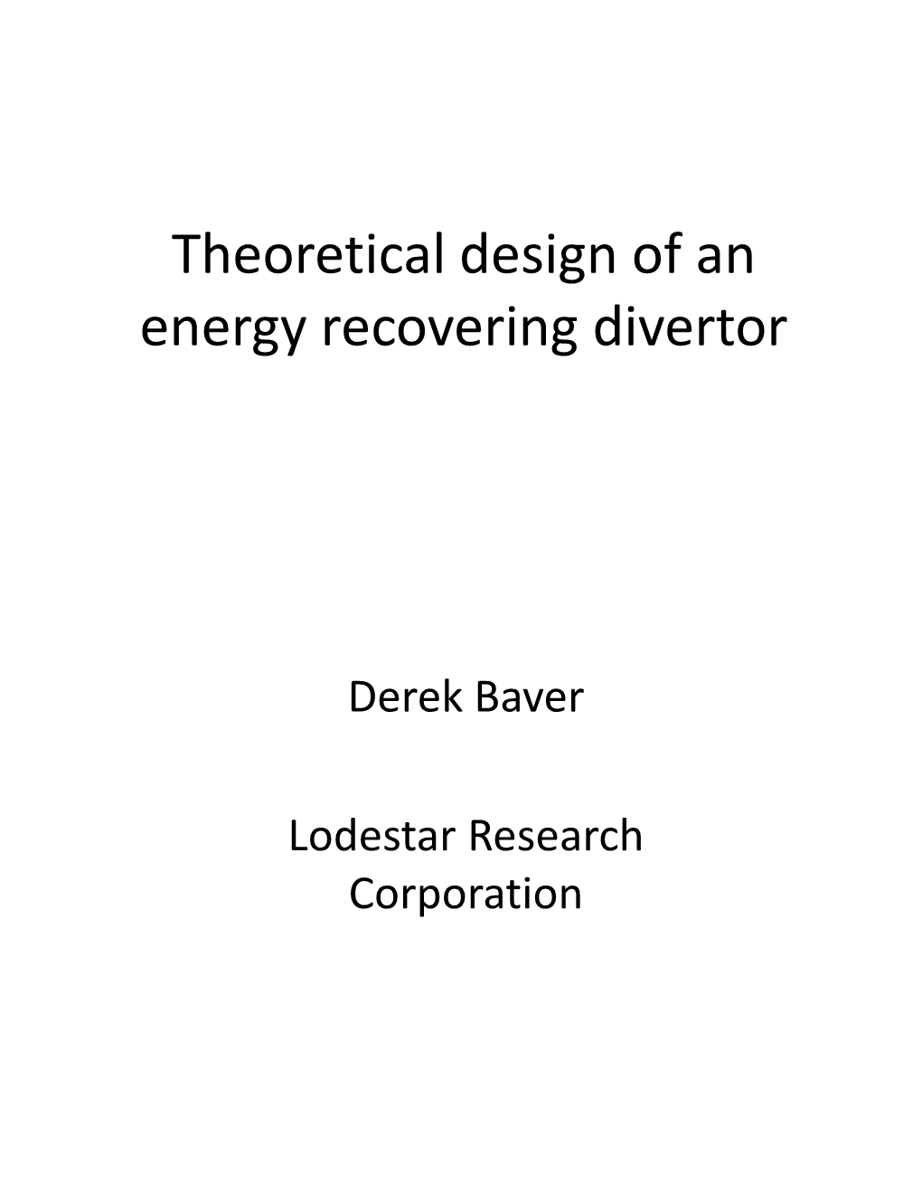 Theoretical Design of an Energy Recovering Divertor