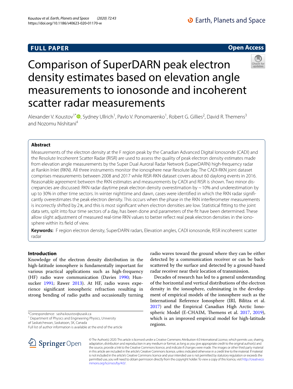 Comparison of Superdarn Peak Electron Density Estimates Based on Elevation Angle Measurements to Ionosonde and Incoherent Scatter Radar Measurements Alexander V