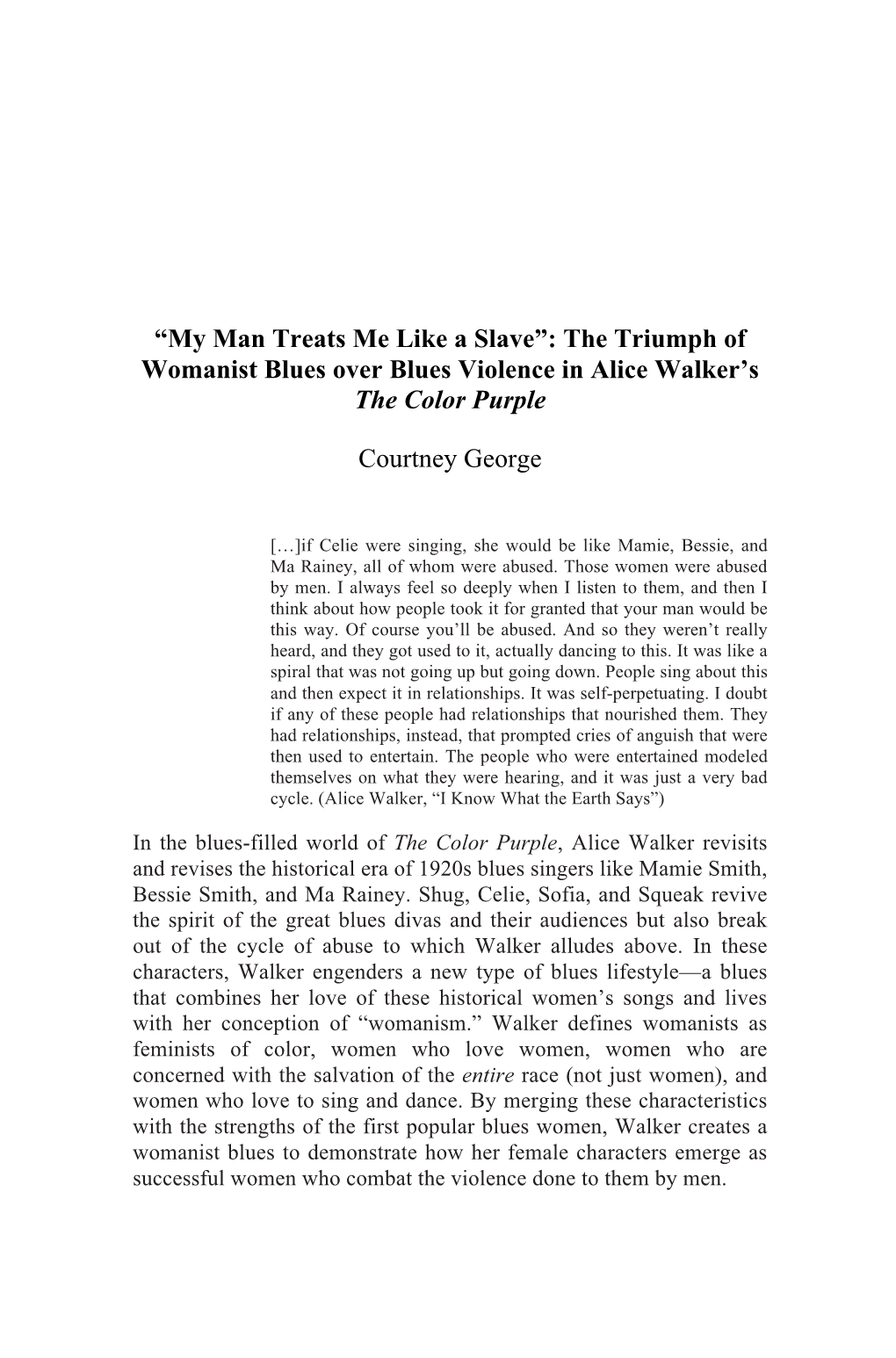 The Triumph of Womanist Blues Over Blues Violence in Alice Walker's the Color Purple Cour